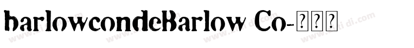 barlowcondeBarlow Co字体转换